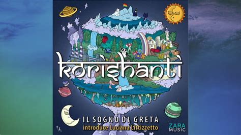 Korishanti Feat Luciana Littizzetto Il Sogno Di Greta Official