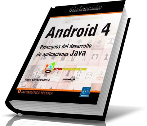 Android 4 Principios Del Desarrollo De Aplicaciones Java