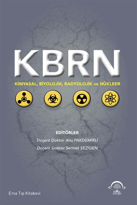 KBRN Kimyasal Biyolojik Radyolojik ve Nükleer 9786257849951