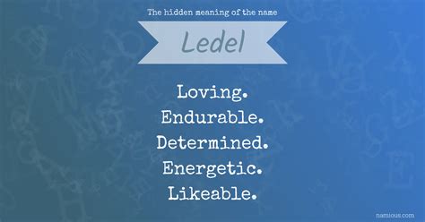 The hidden meaning of the name Ledel | Namious