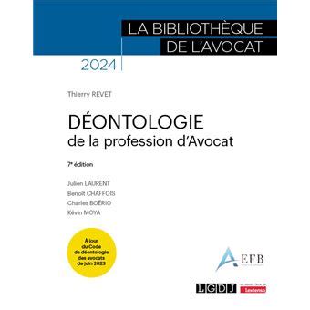 Déontologie de la profession d avocat 2023 broché Thierry Revet