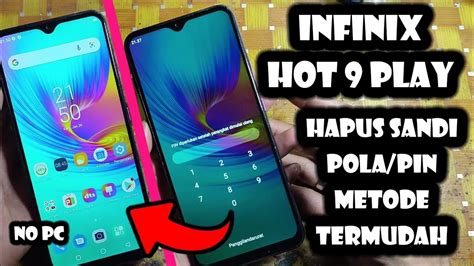 Cara Hapus Sandi Pin Pola Infinix Hot 9 Play YouTube
