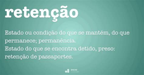 O Que Significa Retenção
