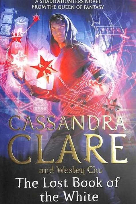 The Lost Book Of The White Book By Cassandra Clare عصير الكتب