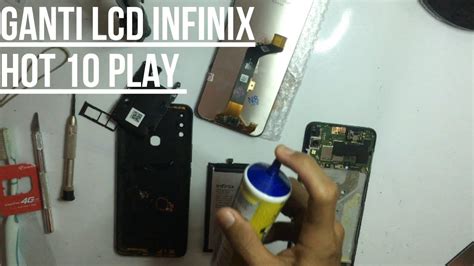Ganti Lcd Infinix Hot 10 Play Servicehp Servicehppemula Infinixhot10play YouTube