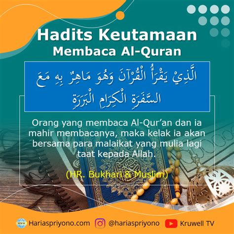 5 Hadits Nabi Tentang Keutamaan Membaca Al Quran Dilengkapi Dengan