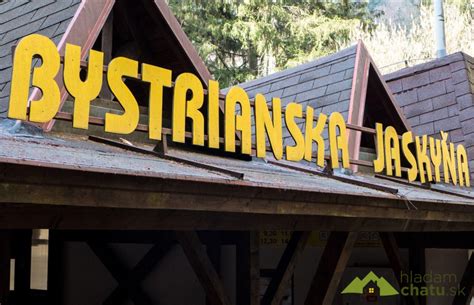 Bystrianska Jaskyňa Hladamchatusk