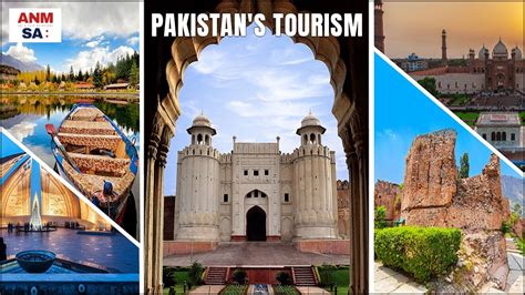 Pakistan Tourism Industry That Holds Potential Yet Is Marred By