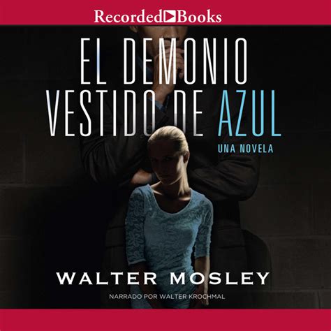 El Demonio Vestido De Azul Audiobook On Spotify