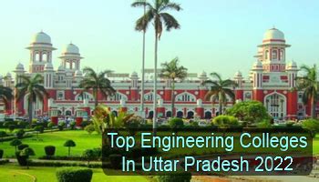 Top Engineering Colleges In Uttar Pradesh 2022 List Rating