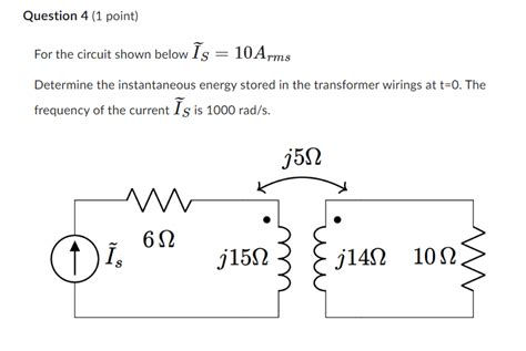 Solved For The Circuit Shown Below IS 10Arms Determine The Chegg