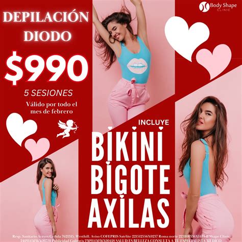 Febrero San Valentin Depilacion Bikini Bigote Y Axila Sesiones Body Shape Clinic
