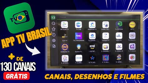 NOVIDADE APP TV BRASIL DE 130 CANAIS GRATUITOS Na SMART TV SAMSUNG