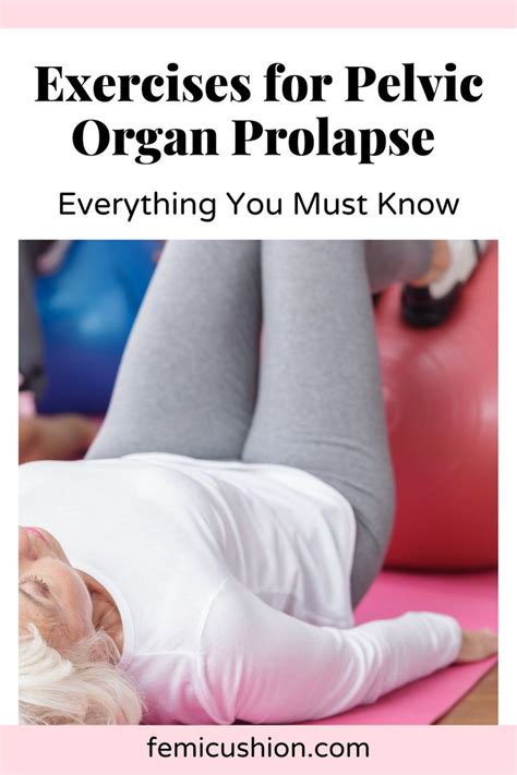 Pelvic Organ Prolapse Exercises: Can They Help? | Prolapse exercises ...