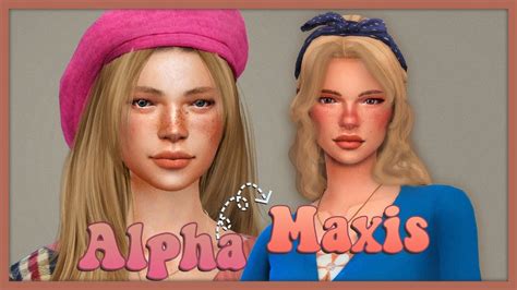 The Sims Cas Makeover Alpha To Maxis Youtube