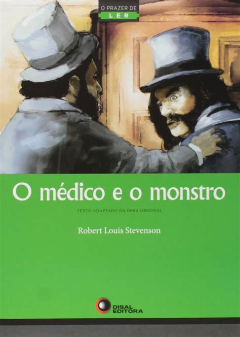 O Medico E O Monstro Pdf - O Médico e o Monstro - Série o Prazer de Ler PDF Robert Louis Stevenson