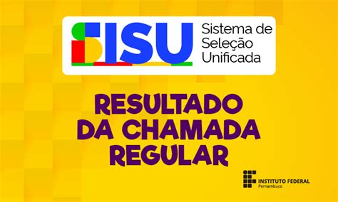 Resultado Sisu 2025 Chamada Regular - Divulgado o resultado da Chamada regular do SiSU 2025 – IFPE ...