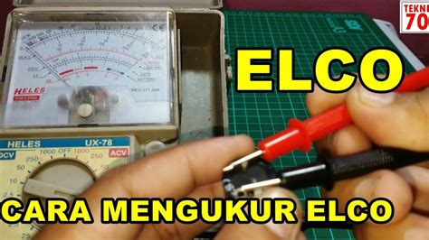 Cara Mengukur Elco Kapasitor Menggunakan Multitester Analog Youtube