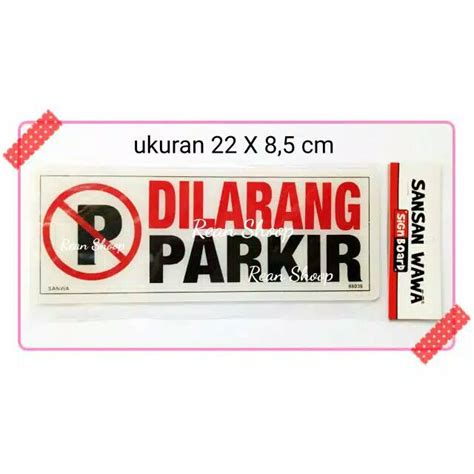 Jual Sign Board Sign Label Acrylic Akrilik Papan Petunjuk DILARANG