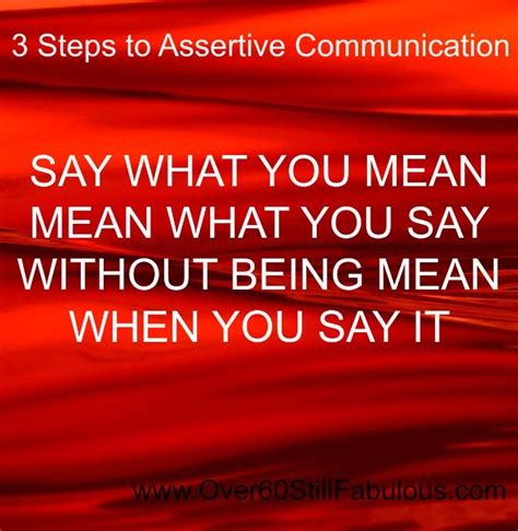 The Ultimate Model For Assertive Communication Especially The Last