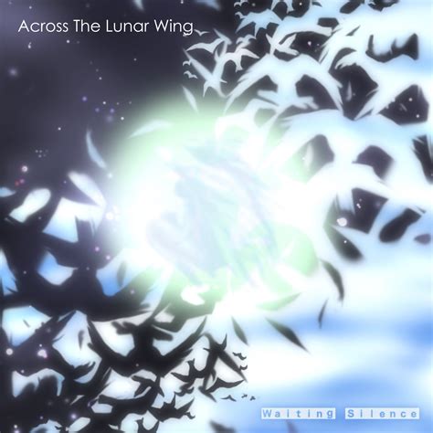 Fragments of Recollection | Waiting Silence