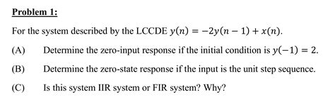 Solved For The System Describe By The Lccde Y N Y N Chegg