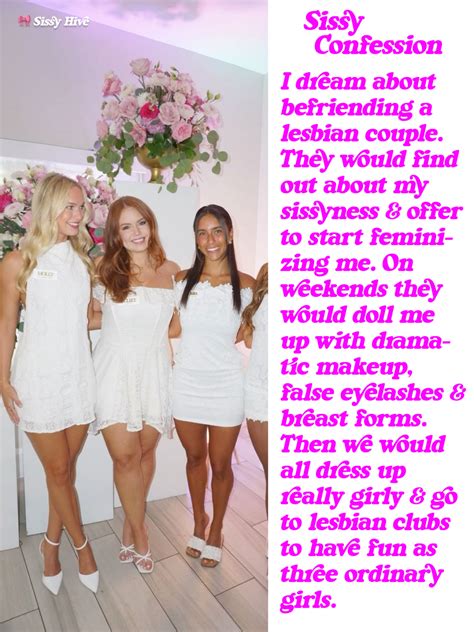 Hot Lesbian Sissy Captions For Fun And Fantasy Sissy Hypno X