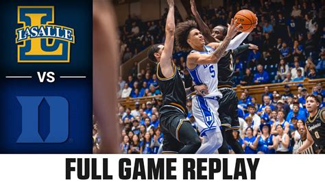 La Salle Vs Duke Full Game Replay Acc Mens Basketball Youtube