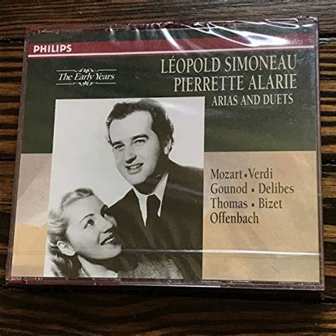 Leopold Simoneau Pierrette Alarie The Early Years Arias And Duets