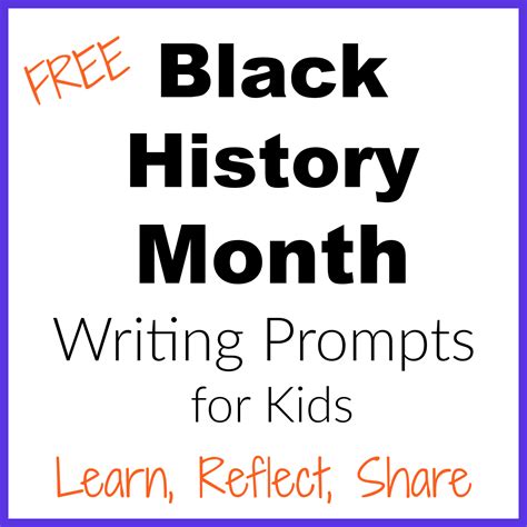 Black History Month Writing Prompts The Activity Mom