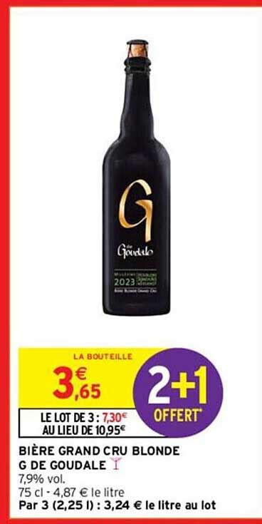 Promo Bi Re Grand Cru Blonde G De Goudale Chez Intermarch Icatalogue Fr