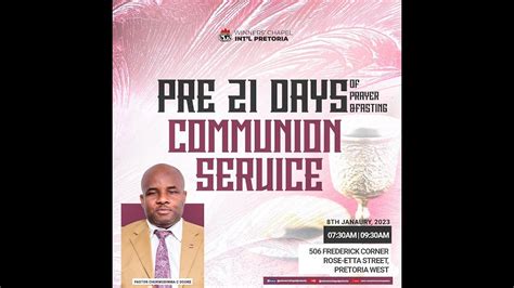 PRE 21 DAYS PRAYER FASTING COMMUNION SERVICE 08 01 2023 SECOND