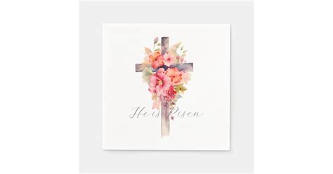 He Is Risen Watercolor Floral Easter Napkins Zazzle
