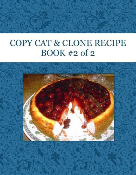 copy cat clone recipe book    clone recipe recipe book recipes