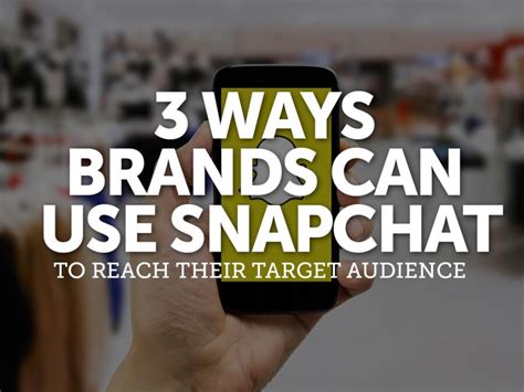 3 Ways To Use Snapchat To Reach Your Target Audience Pace Pace