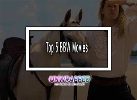 Top 5 BBW Movies