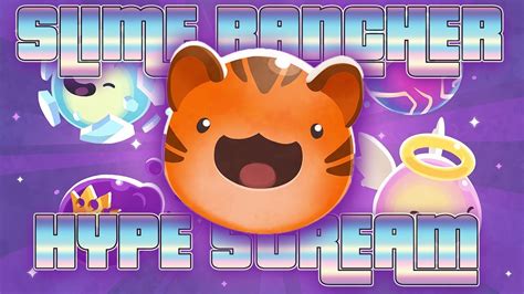 Slime Rancher The Final Frontier Slime Rancher Hype Stream