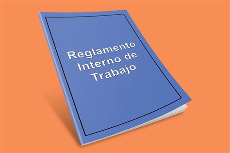 🥇 Cómo Crear Un Reglamento Interno De Trabajo Martínez Y Asociados