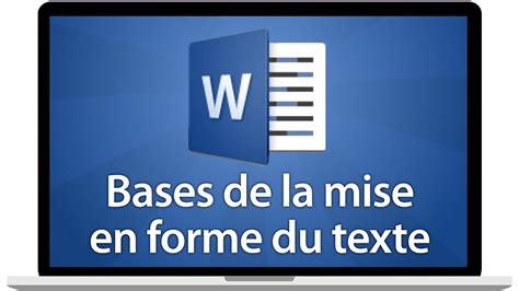 Tutoriel Word 2016 Les Bases De La Mises En Forme Du Texte YouTube