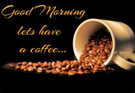 41 Beautiful Good Morning Wishes With Coffee