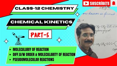 CHEMICAL KINETICS |PART-5|CLASS-12| MOLECULARITY OF REACTION