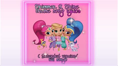 Shimmer and Shine theme song extended version lyrics with video| kids ...