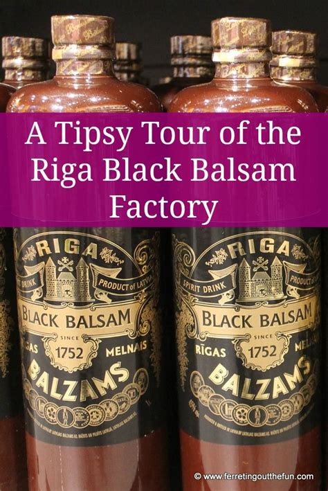 Touring the Riga Black Balsam Factory - Ferreting Out the Fun | Balsam ...