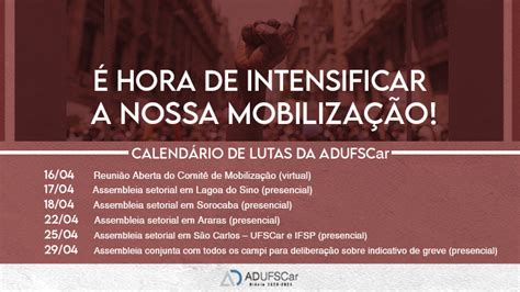 Campanha Salarial Adufscar Divulga Calend Rio De Mobiliza O Confira