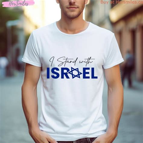 I Stand With Israel Fuck Hamas Shirt Hersmiles