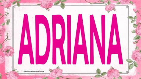 O Que Significa Adriana Educabrilha