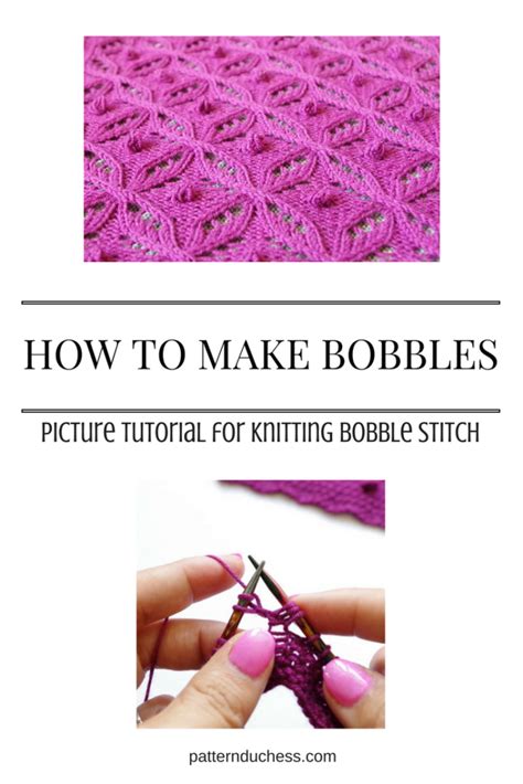 How To Make A Bobble Stitch Knitting Blog Pattern Duchess