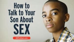 How To Talk To Your Son About Sex All Pro Dad