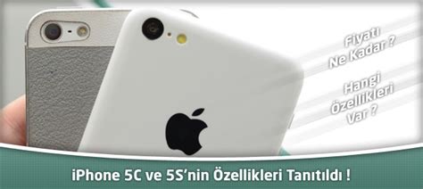 iPhone 5S ve iPhone 5C nin özellikleri Fiyatı ne kadar