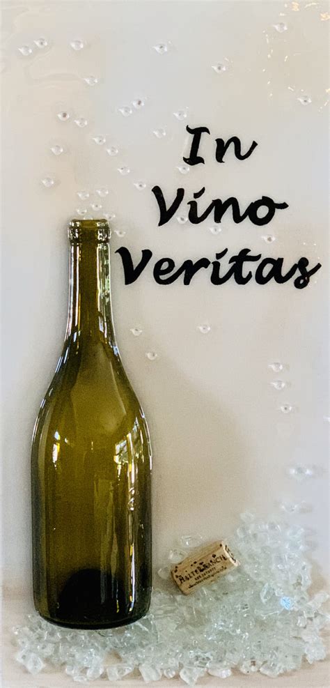 In Wine There is Truth (In Vino Veritas) Glass Art - Glass Art Resin by Susan Anspach